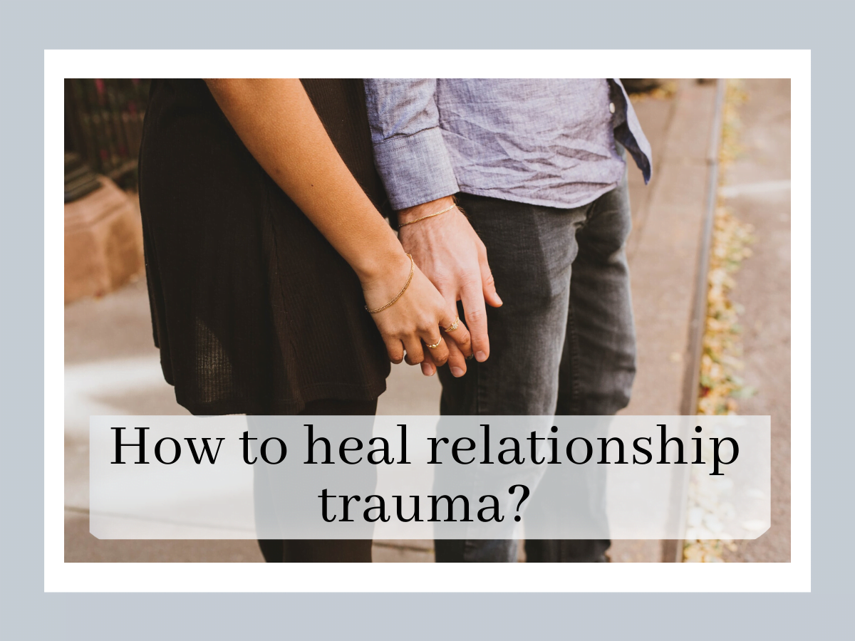 how-to-heal-relationship-trauma-hope-heals-therapy